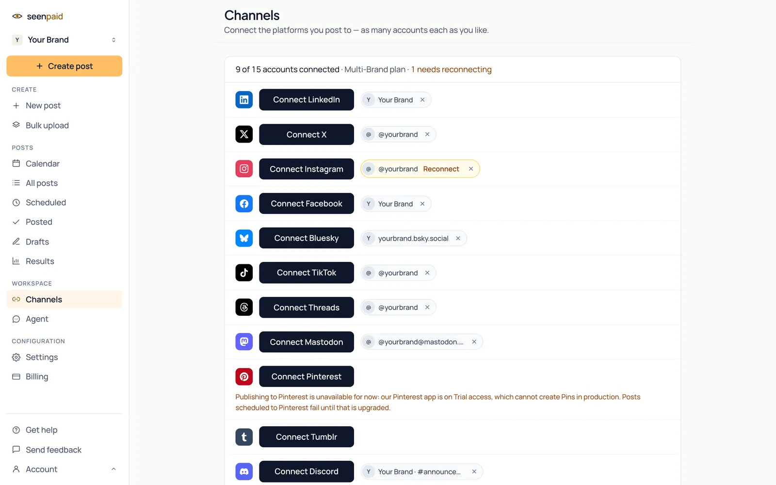seenpaid Channels page with 9 of 15 accounts connected on the Multi-Brand plan: LinkedIn, X, Instagram (needs reconnecting), Facebook, Bluesky, TikTok, Threads, Mastodon and Discord, plus a notice that Pinterest publishing is unavailable for now